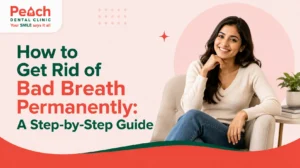News Corner Smiling woman promoting a guide on how to get rid of bad breath permanently, featured image for Peach Dental Clinic with oral hygiene and fresh breath theme.